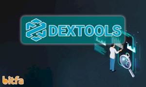 پلتفرم دکس تولز چیست؟ آموزش کار با پلتفرم دکس تولز (Dextools)
